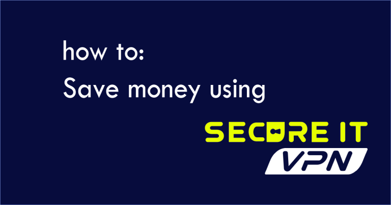 save money using a vpn